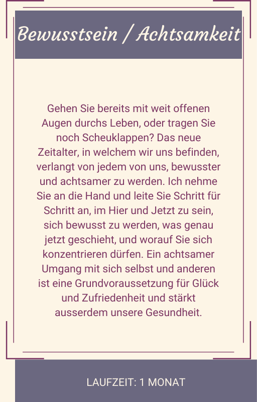 Bewusstsein und Achtsamkeit